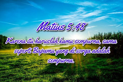 Menjadi Sempurna seperti Tuhan Yesus